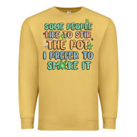 Antique Gold some people like to stir the pot i prefer to smoke Premium Sweatshirt - MaliasSmallBusiness