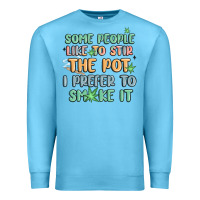 Ocean Blue some people like to stir the pot i prefer to smoke Premium Sweatshirt - MaliasSmallBusiness