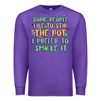 Purple some people like to stir the pot i prefer to smoke Premium Sweatshirt - MaliasSmallBusiness