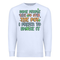 White some people like to stir the pot i prefer to smoke Premium Sweatshirt - MaliasSmallBusiness