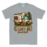 Heather Grey if i am drunk its my camping friends fault Classic Tee - AdoDesignShop
