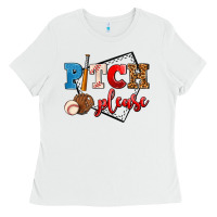 White pitch please Ladies Tee - AdoDesignShop