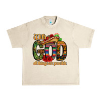 Sandshell with god all things are possible Urban Heavy Tee - CTS Tumbler Store