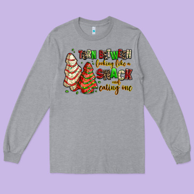 Torn Between Looking Like A Snack And Eating One Long Sleeve Tee Designed By Adodesignshop