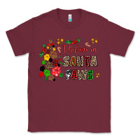 Burgundy i believe in santa paws Classic Tee - AdoDesignShop