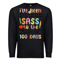 Black i ve been bringing sass to the class for 100 days Premium Sweatshirt - MaliasSmallBusiness