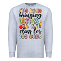 Heather Grey i ve been bringing sass to the class for 100 days Premium Sweatshirt - MaliasSmallBusiness