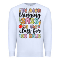 White i ve been bringing sass to the class for 100 days Premium Sweatshirt - MaliasSmallBusiness