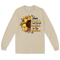 Mushroom when you can't find the sunshine be the sunshine Long Sleeve Tee - JahusDesignShop