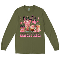 Army Green beauty comes in all shapes and sizes coffee cups Long Sleeve Tee - JahusDesignShop