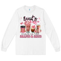 White beauty comes in all shapes and sizes coffee cups Long Sleeve Tee - JahusDesignShop