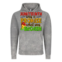 Cloud Rock juneteenth was a promise what was broken Vintage Hoodie - texasbilliewilder