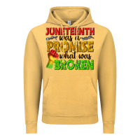 Vintage Mustard juneteenth was a promise what was broken Vintage Hoodie - texasbilliewilder