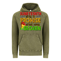 Vintage Olive juneteenth was a promise what was broken Vintage Hoodie - texasbilliewilder