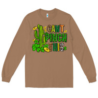 Toasted Coconut cant pinch this with clovers Long Sleeve Tee - AdoDesignShop