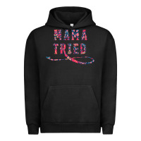 Pigment Black Mama Tried Urban Hoodie - Bettercallsaul