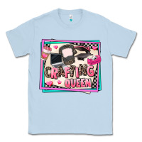 Dusty Blue crafting queen Classic Tee - AdoDesignShop