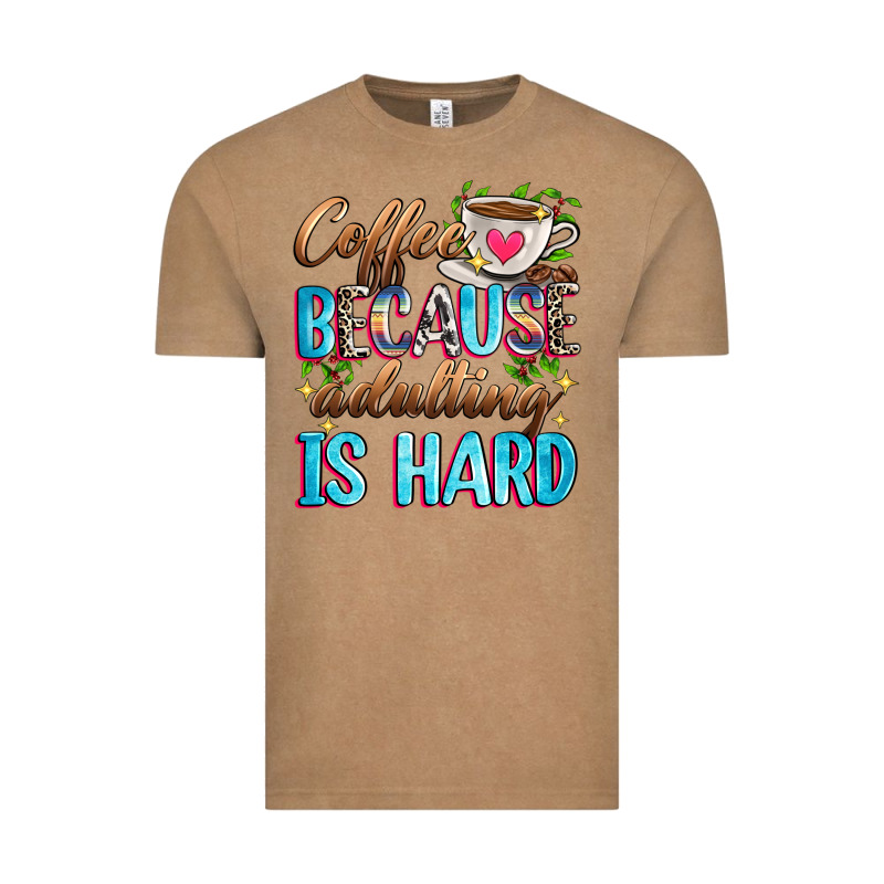 Coffee Because Adulting Is Hard Vintage Tee by Zillion Design Studio | Teevron