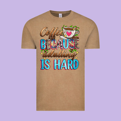 Coffee Because Adulting Is Hard Vintage Tee Designed By Zillion Design Studio