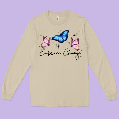 Embrace Change Long Sleeve Tee Designed By Jahusdesignshop