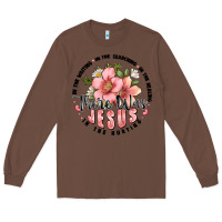 Chestnut there was jesus Long Sleeve Tee - JahusDesignShop
