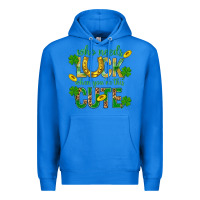 True Royal Who Needs Luck When You're This Cute St. Patricks Premium Hoodie - BundleAndBundleShop
