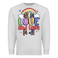 All For Love And Love For All Premium Sweatshirt | Teevron