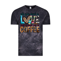Cloud Black all you need is love and a good cup of coffee Vintage Tee - Zillion Design Studio