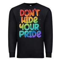 Black dont hide your pride Premium Sweatshirt - MaliasSmallBusiness