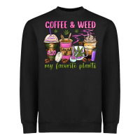 Black coffee and weed my favorite plants Heavyweight Sweatshirt - Zillion Design Studio
