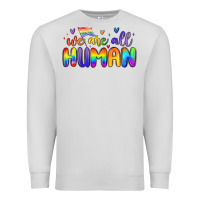 Dove Grey we are all human Premium Sweatshirt - MaliasSmallBusiness