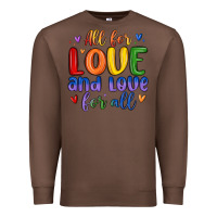 Chestnut all for love and love for all Premium Sweatshirt - MaliasSmallBusiness
