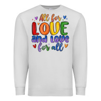Dove Grey all for love and love for all Premium Sweatshirt - MaliasSmallBusiness