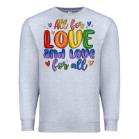 Heather Grey all for love and love for all Premium Sweatshirt - MaliasSmallBusiness