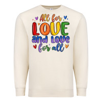 Sandshell all for love and love for all Premium Sweatshirt - MaliasSmallBusiness