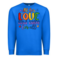 True Royal all for love and love for all Premium Sweatshirt - MaliasSmallBusiness