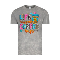 Cloud Rock life happens coffee helps Vintage Tee - Zillion Design Studio