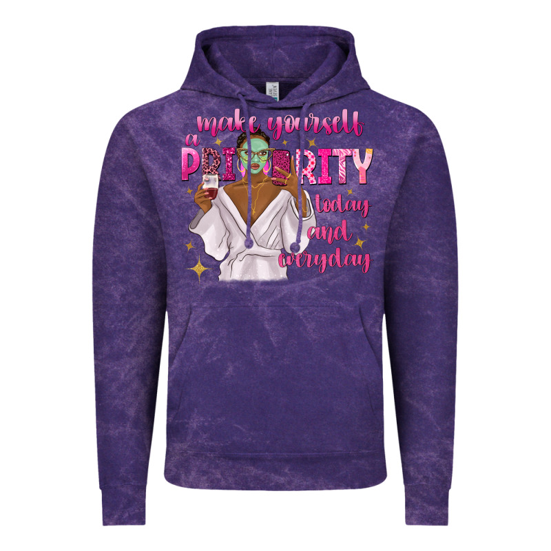 Make Yourself A Priority Today And Everyday Vintage Hoodie by texasbilliewilder | Teevron