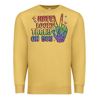 Antique Gold hate looks tacky on you pride Premium Sweatshirt - MaliasSmallBusiness