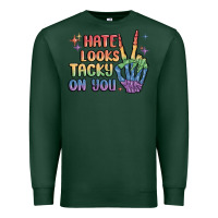 Sports Green hate looks tacky on you pride Premium Sweatshirt - MaliasSmallBusiness
