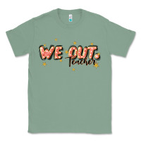Sage we out teacher Classic Tee - JahusDesignShop