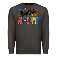 Smoke my brother is ausome autism Premium Sweatshirt - MaliasSmallBusiness