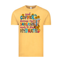 Vintage Mustard iced coffee because my sarcasm needs to stay hydra Vintage Tee - Zillion Design Studio