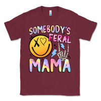 Burgundy somebody's feral mama Classic Tee - JahusDesignShop