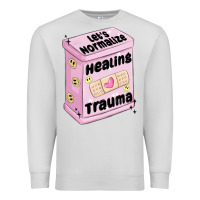 Dove Grey let's normalize healing trauma Premium Sweatshirt - MaliasSmallBusiness
