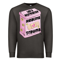 Smoke let's normalize healing trauma Premium Sweatshirt - MaliasSmallBusiness