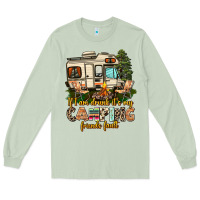 Matcha if i am drunk its my camping friends fault Long Sleeve Tee - AdoDesignShop