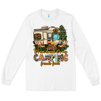 White if i am drunk its my camping friends fault Long Sleeve Tee - AdoDesignShop