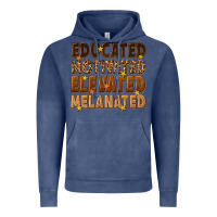 Vintage Denim melanin educated motivated elevated melanated Vintage Hoodie - texasbilliewilder
