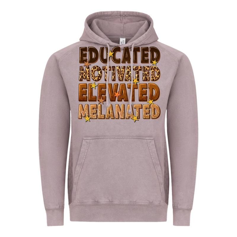 Melanin Educated Motivated Elevated Melanated Vintage Hoodie by texasbilliewilder | Teevron
